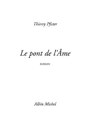 [Epub commercial 1678] • Le Pont De L'âme